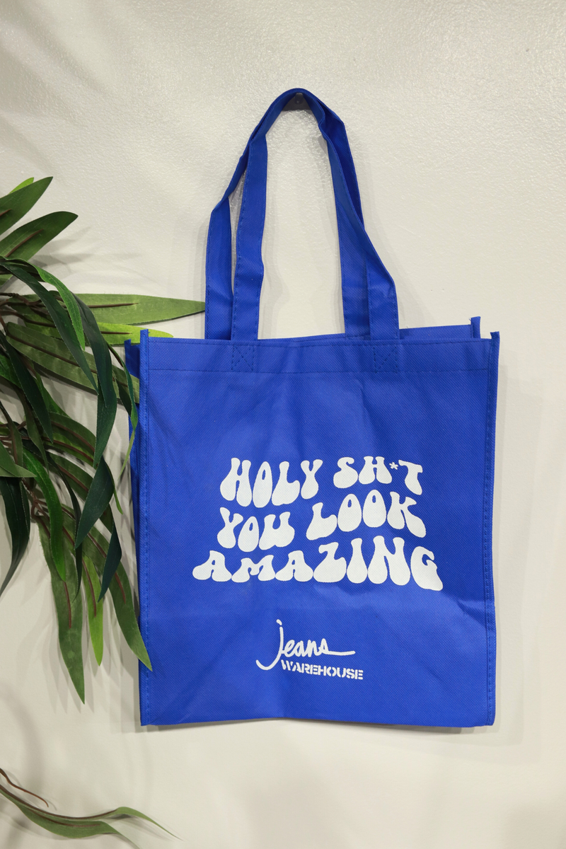 Jeans Warehouse Hawaii - RECYCLE BAGS (NEW) - HOLY SHIT YOU LOOK AMAZING REUSABLE BAG | By J&H TRADING, INC.