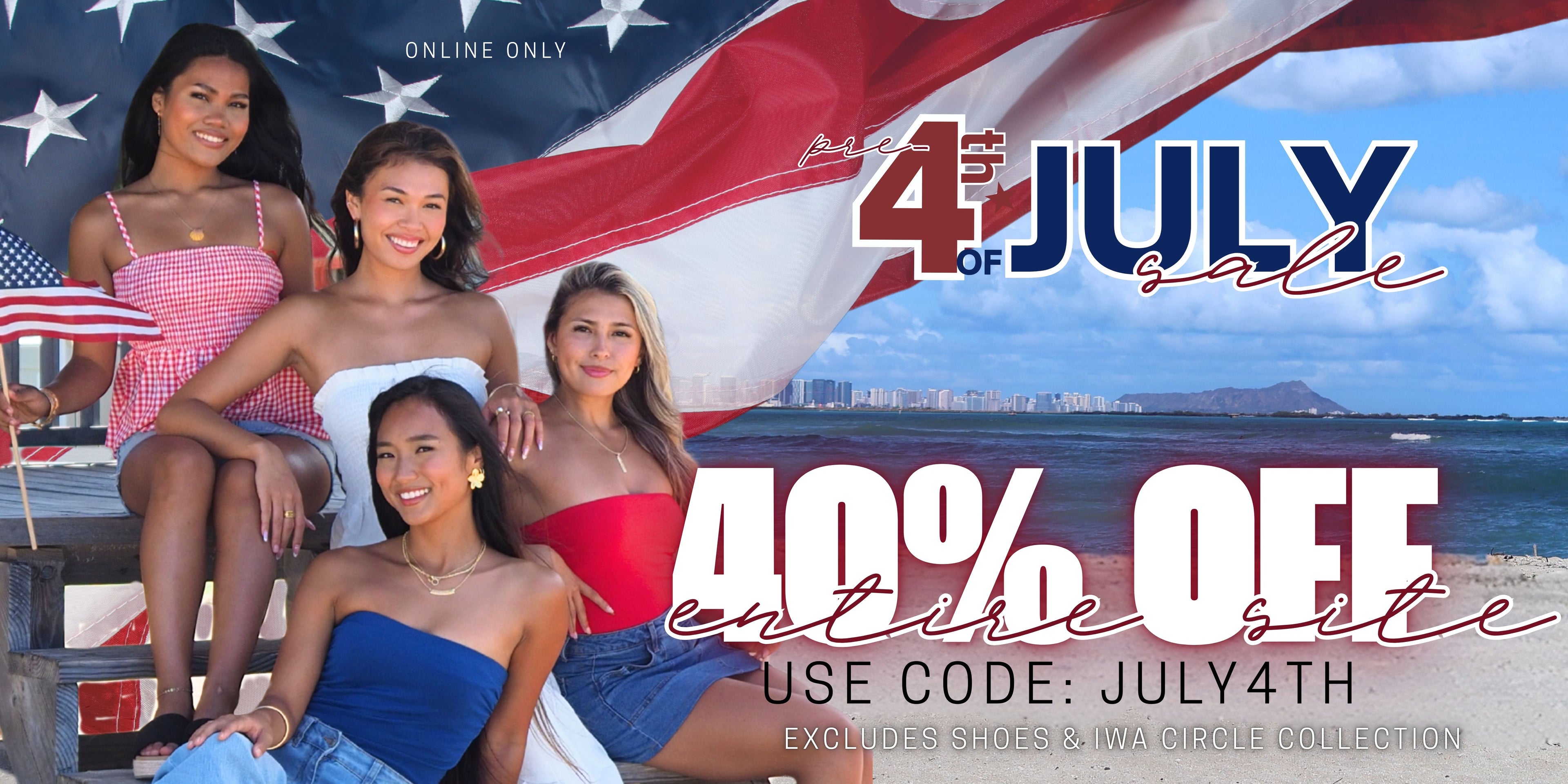 Four women sitting on a bench while wearing varying red, white, and blue tops paired with jeans. Online Only pre 4th of july sale. 40% off entire site excluding shoes and iwa circle collection.