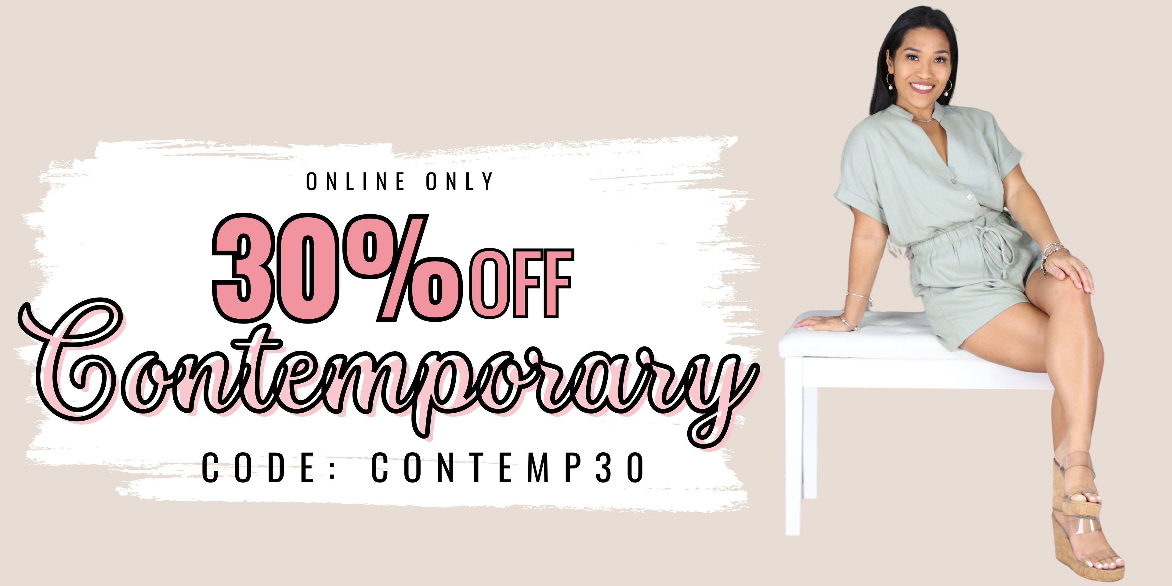 Women wearing contemporary romper while sitting on a white stool with promotional text of '30% off contemporary collection' on a tan background. Use code CONTEMP30