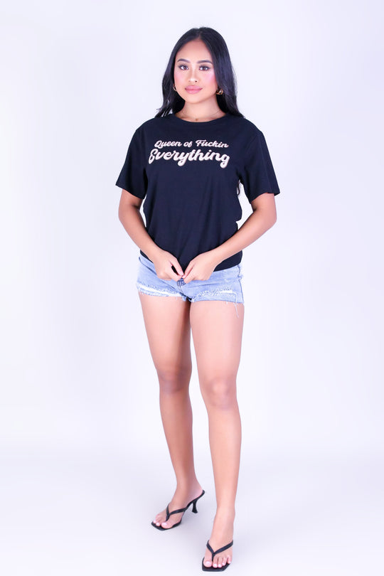 QUEEN OF EVERYTHING TEE