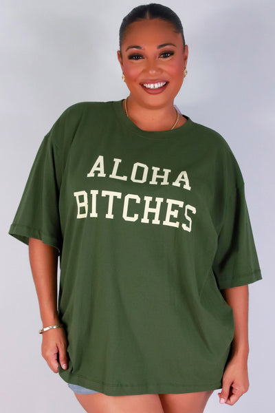 Jeans Warehouse Hawaii - PLUS S/S SCREENS - ALOHA BITCHES TEE | By ROCK & ROSE BY CHERIE