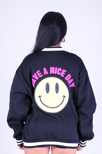 HAVE A NICE DAY BOMBER JACKET
