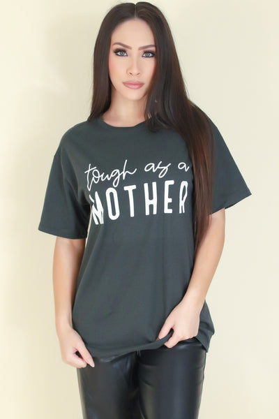 Jeans Warehouse Hawaii - S/S SCREEN - TOUGH AS A MOTHER TOP | By ORGANIC GENERATION