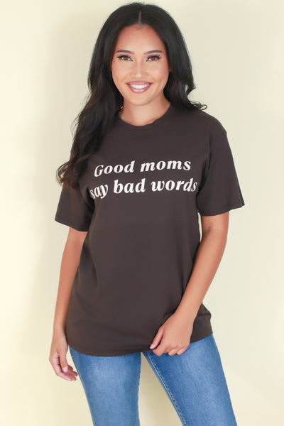 Jeans Warehouse Hawaii - S/S SCREEN - GOOD MOMS TOP | By ORGANIC GENERATION