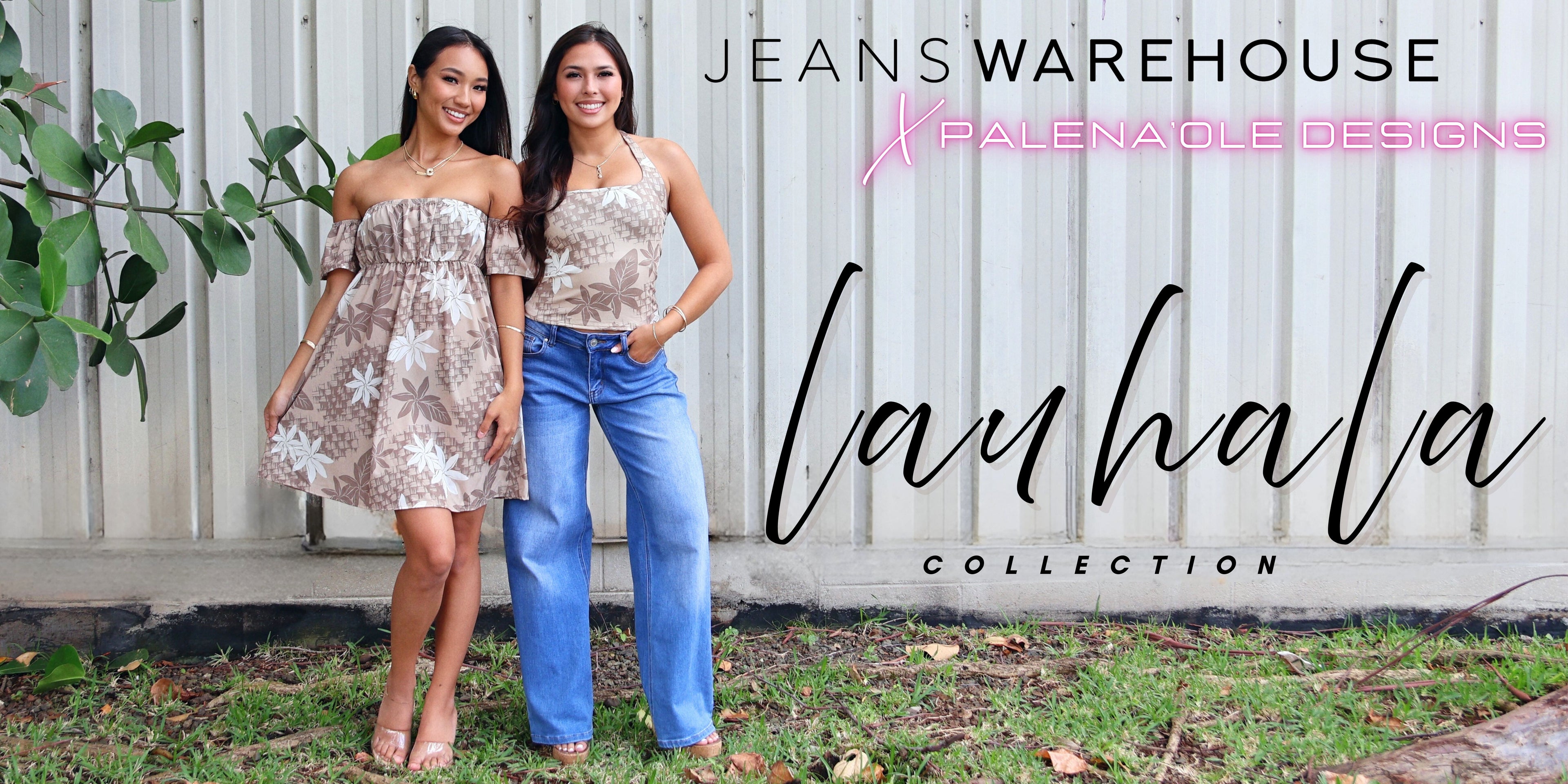 Jeans Warehouse and Palena Ole Design. Lauhala Collection