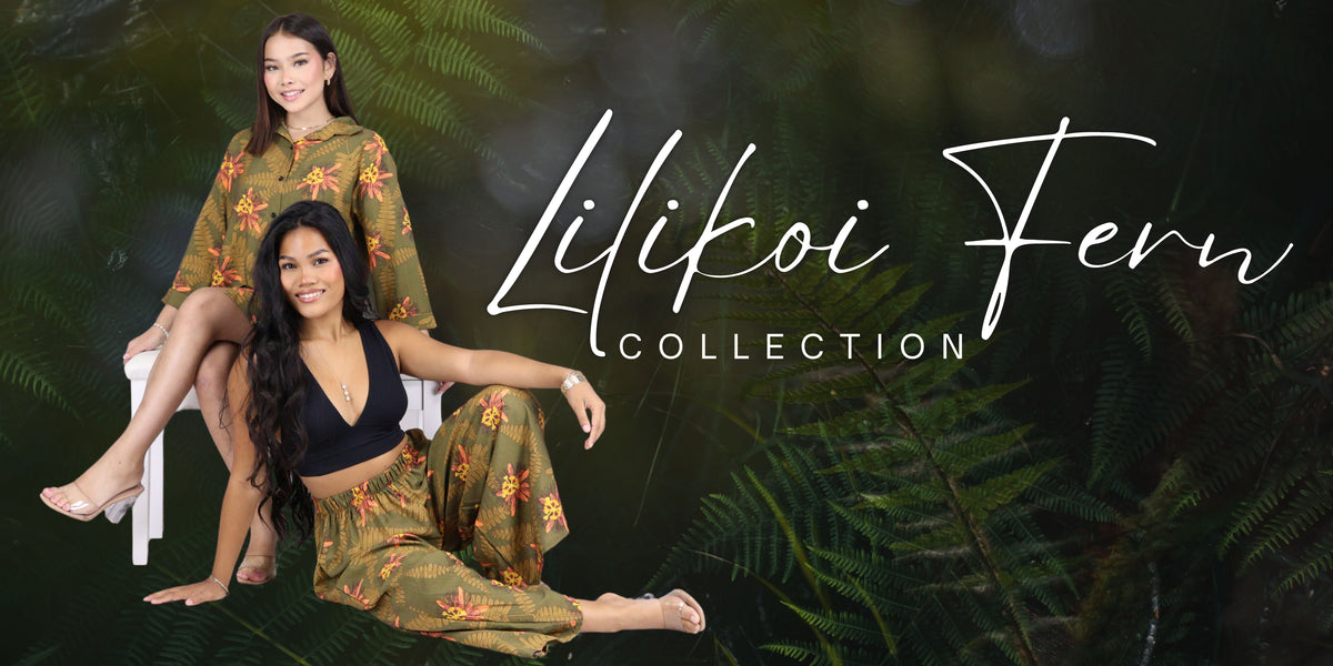 Two women modeling coordinated outfits from the Lilikoi Fern Collection, posed against a dark green fern forest backdrop with large white brand text overlay.