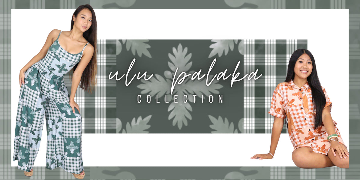 A promotional banner for the 'ulu palaka COLLECTION' featuring two models. On the left, a model wears a green and white floral print sleeveless jumpsuit.