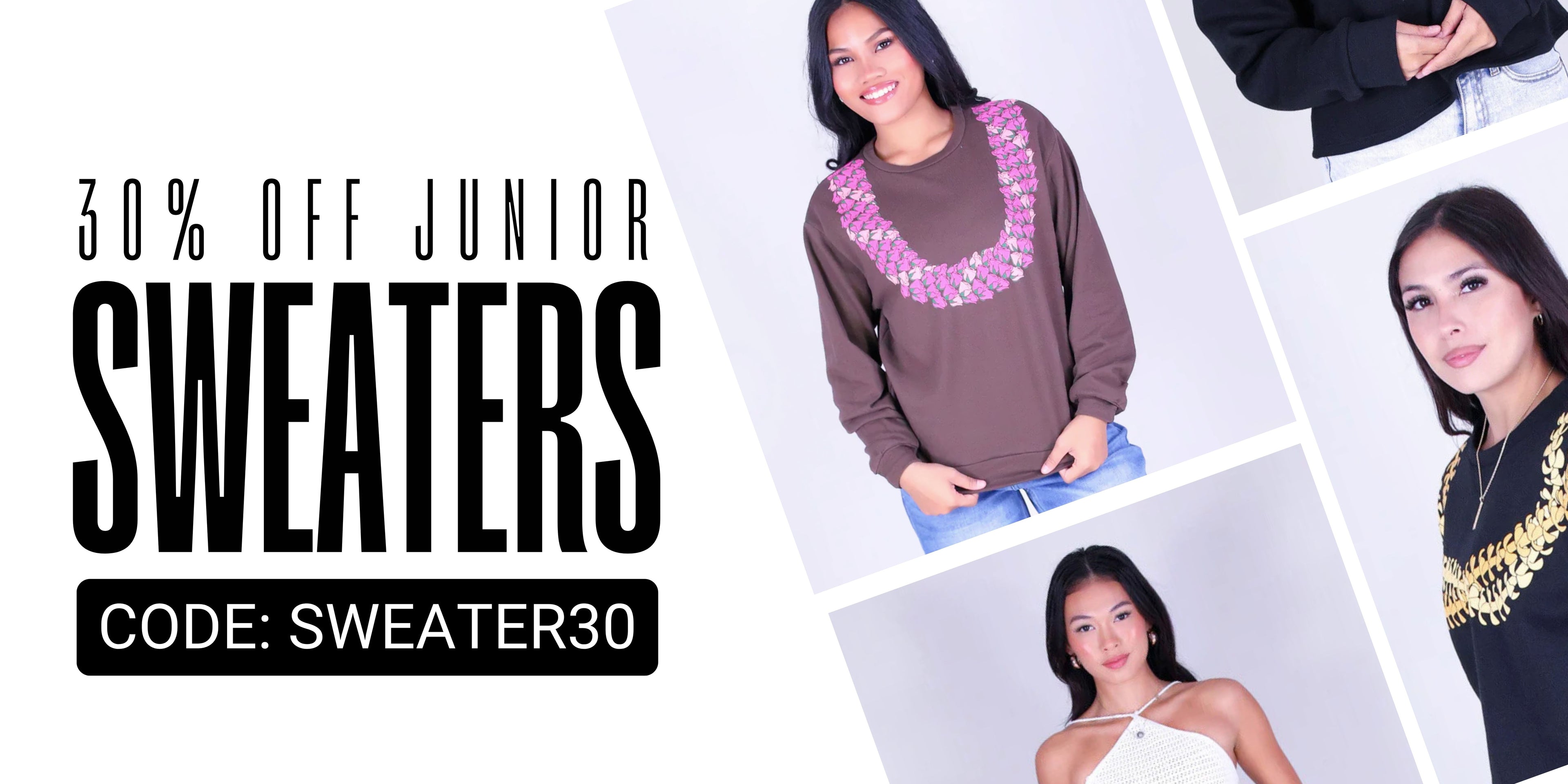 Promotional banner for junior sweaters with a discount offer and model wearing a sweater. 30% off Junior Sweaters. Use Code: SWEATER30