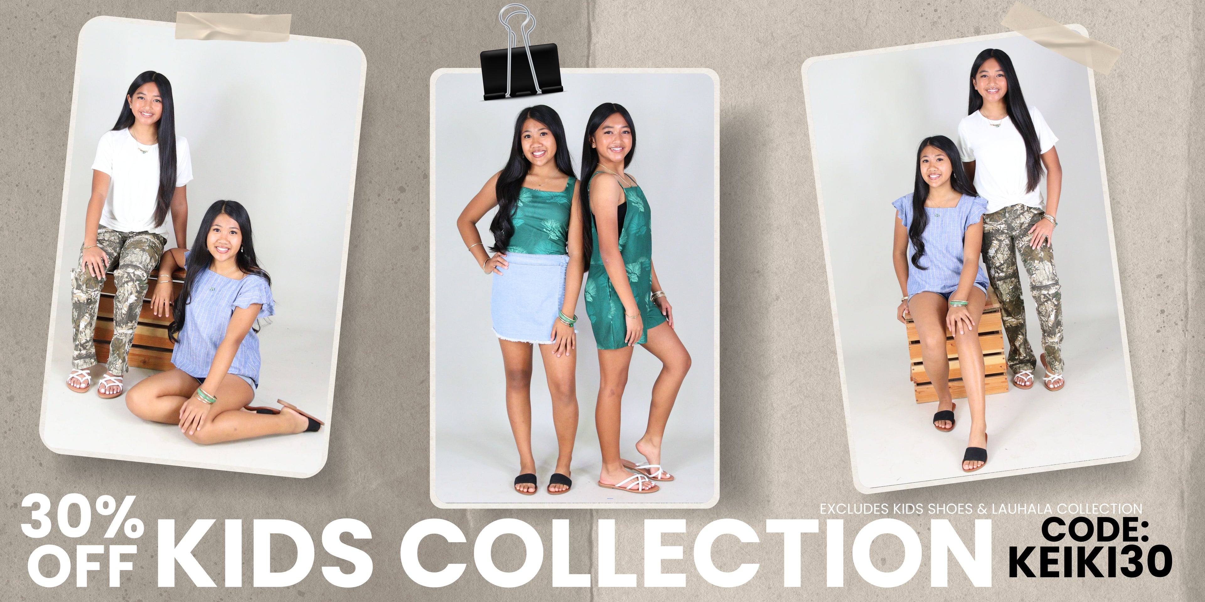 Three promotional cards showing a girl in different outfits with a '30% Off Kids Collection' offer. 30% off kids collections, excludes shoes and lauhala collection. Use code: KEIKI30