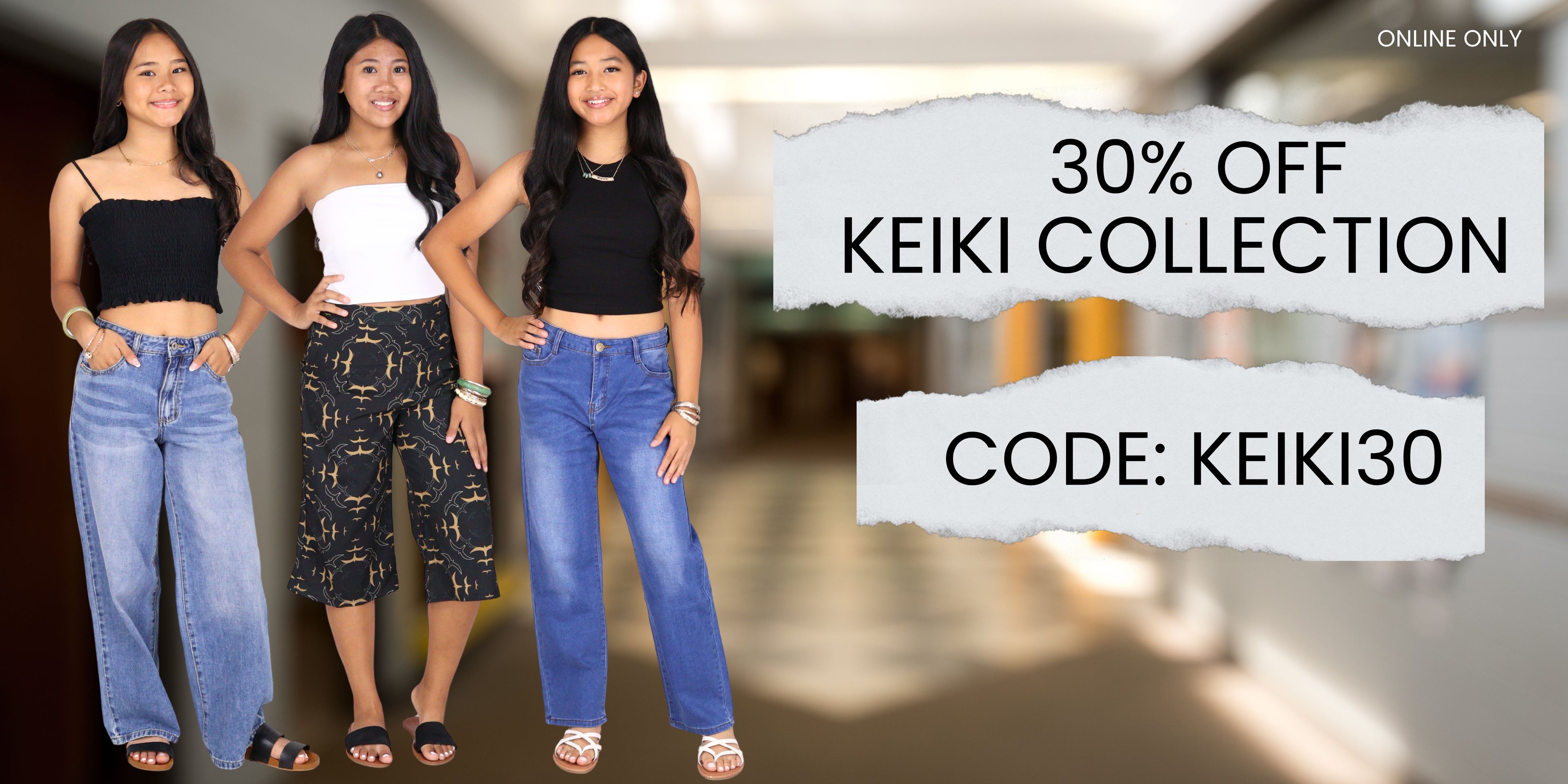 Three young women modeling casual outfits on the left, with promotional text on the right reading '30% OFF KEIKI COLLECTION' and 'CODE: KEIKI30'.