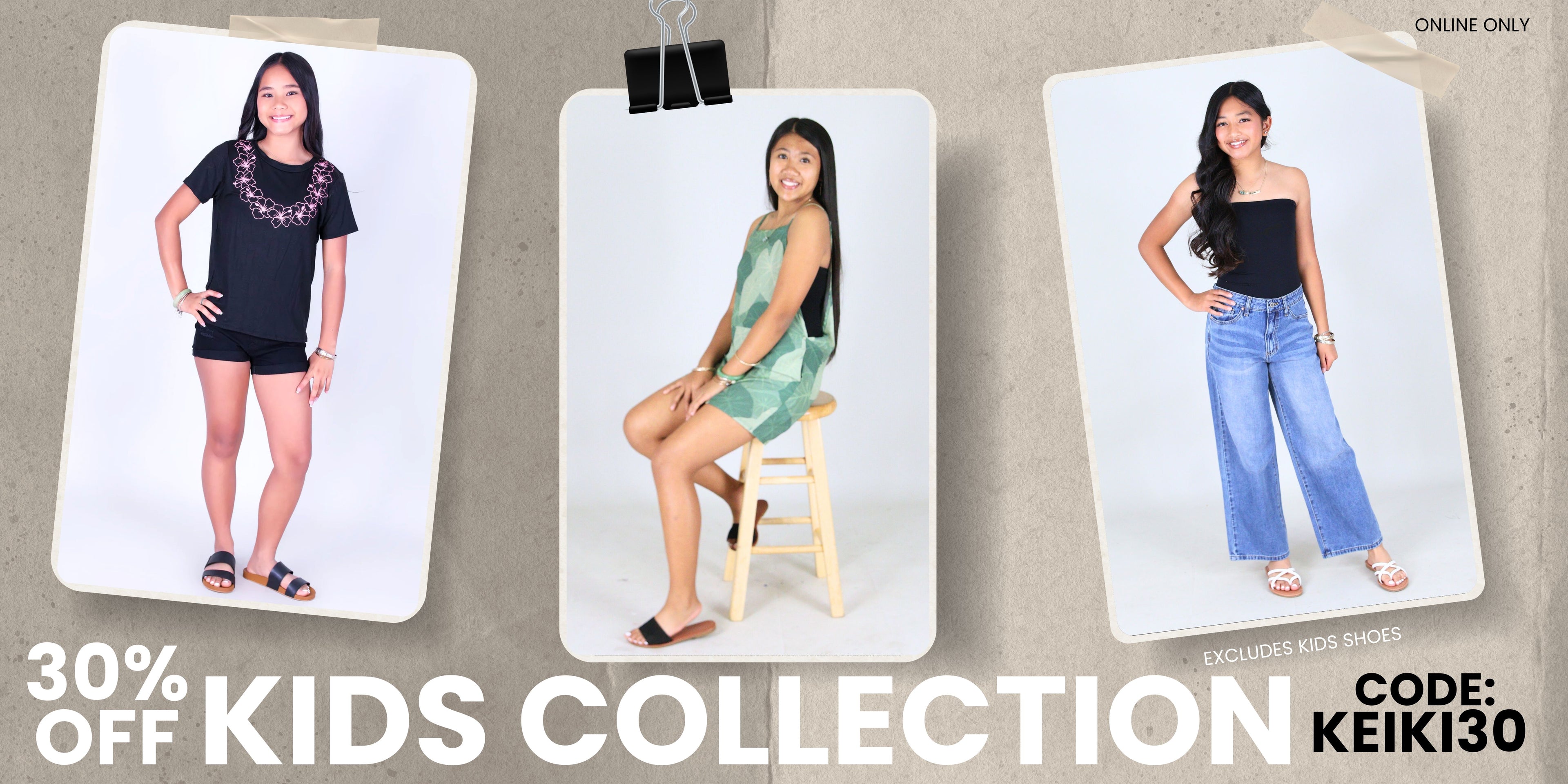 Three fashion models wearing different outfits on a gray background with promotional text.  30% off kids collection, excluding shoes. Use code: KEIKI30